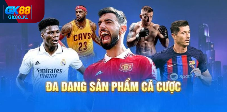 da-dang-san-pham-ca-cuoc-tai-the-thao-gk88