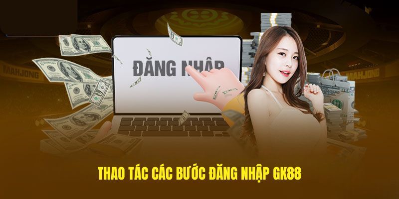 huong-dan-dang-nhap-gk88