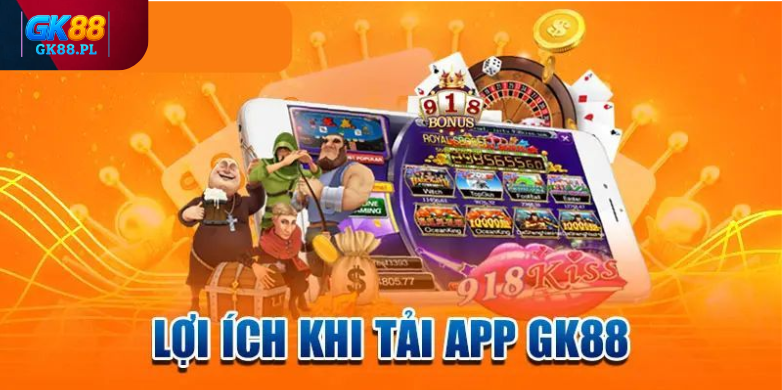 loi-ich-khi-tai-app-gk88