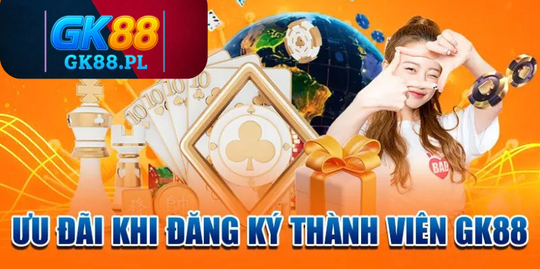 uu-dai-khi-dang-ky-thanh-vien-gk88