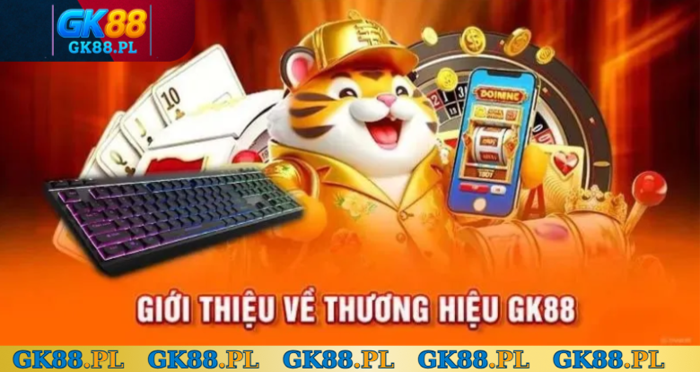 gioi-thieu-thuong-hieu-gk88-nha-cai-uy-tin-hang-dau-chau-a