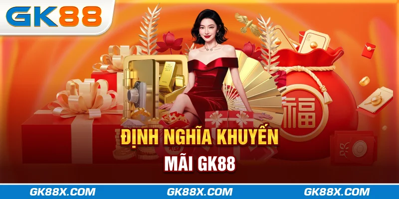 dinh-nghia-khuyen-mai-gk88x-com